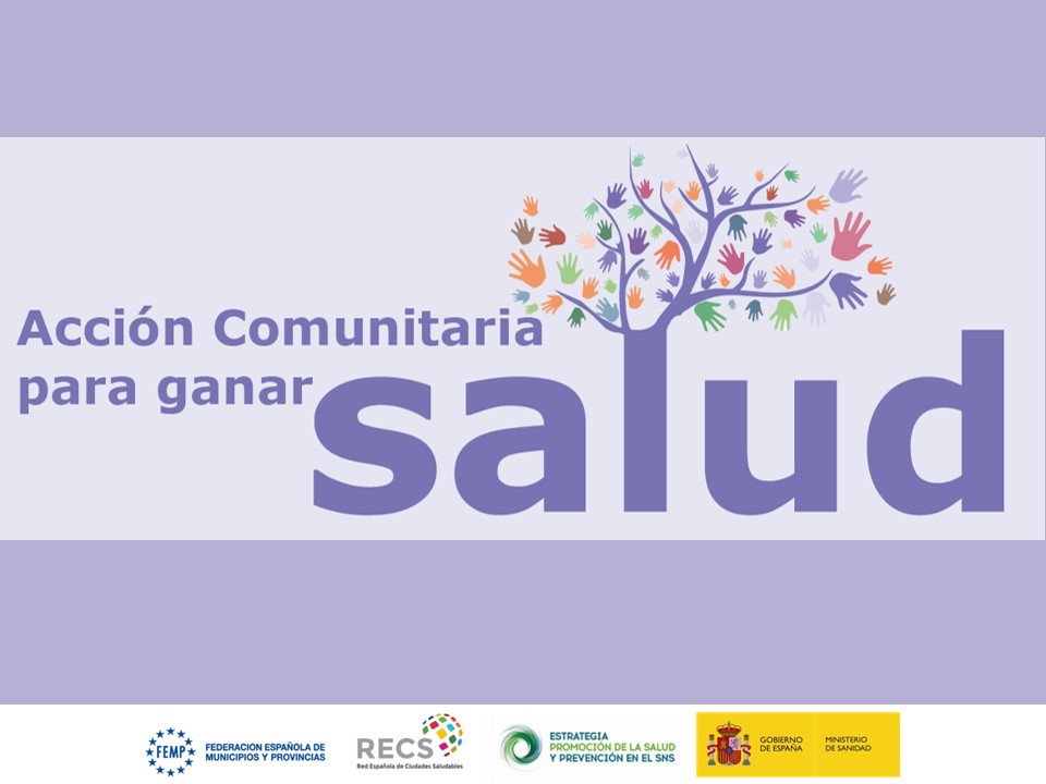 Acción Comunitaria Para Ganar Salud Red Española De Ciudades